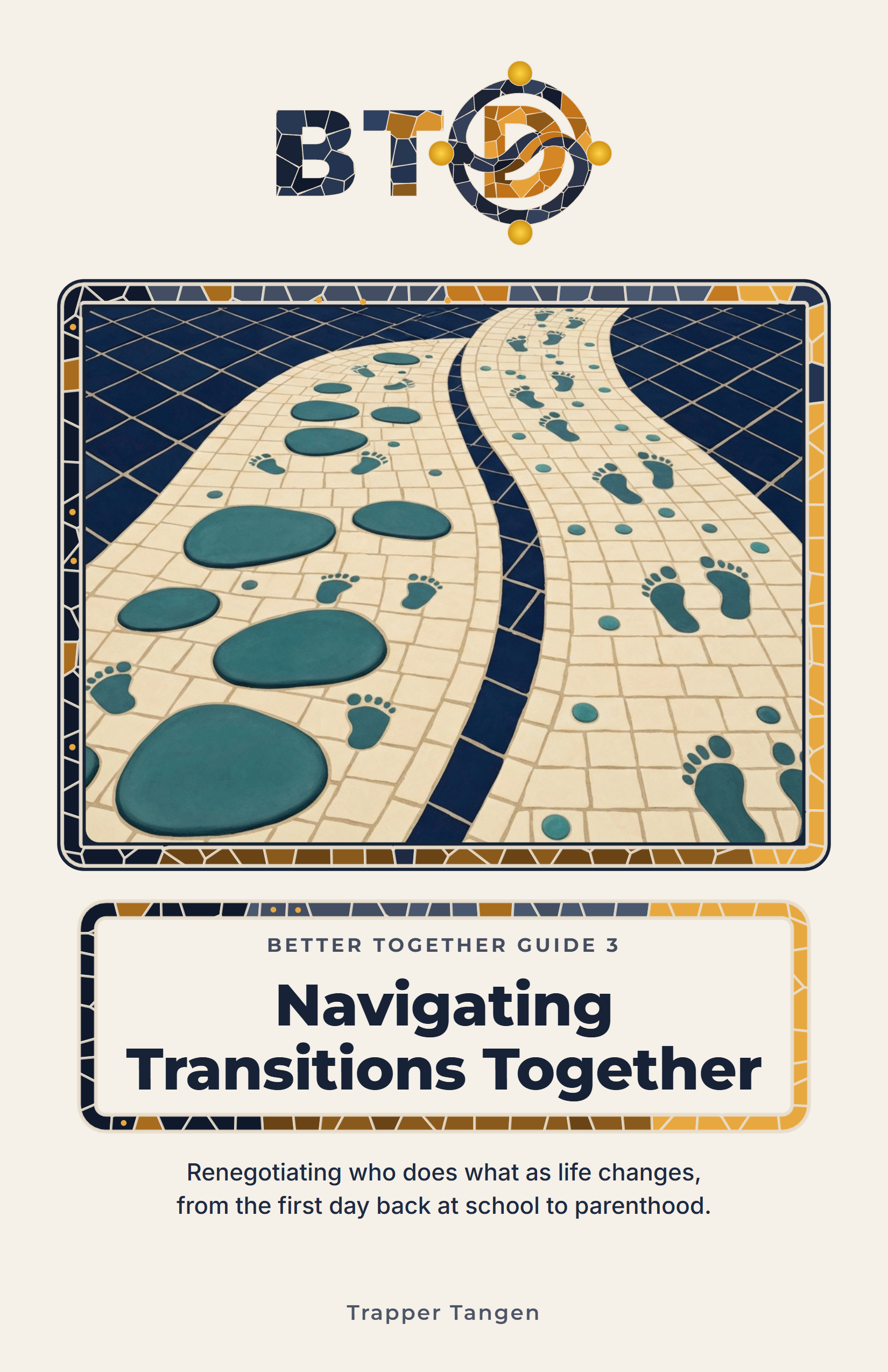 Cover of Navigating Transitions, a Better Together Guide