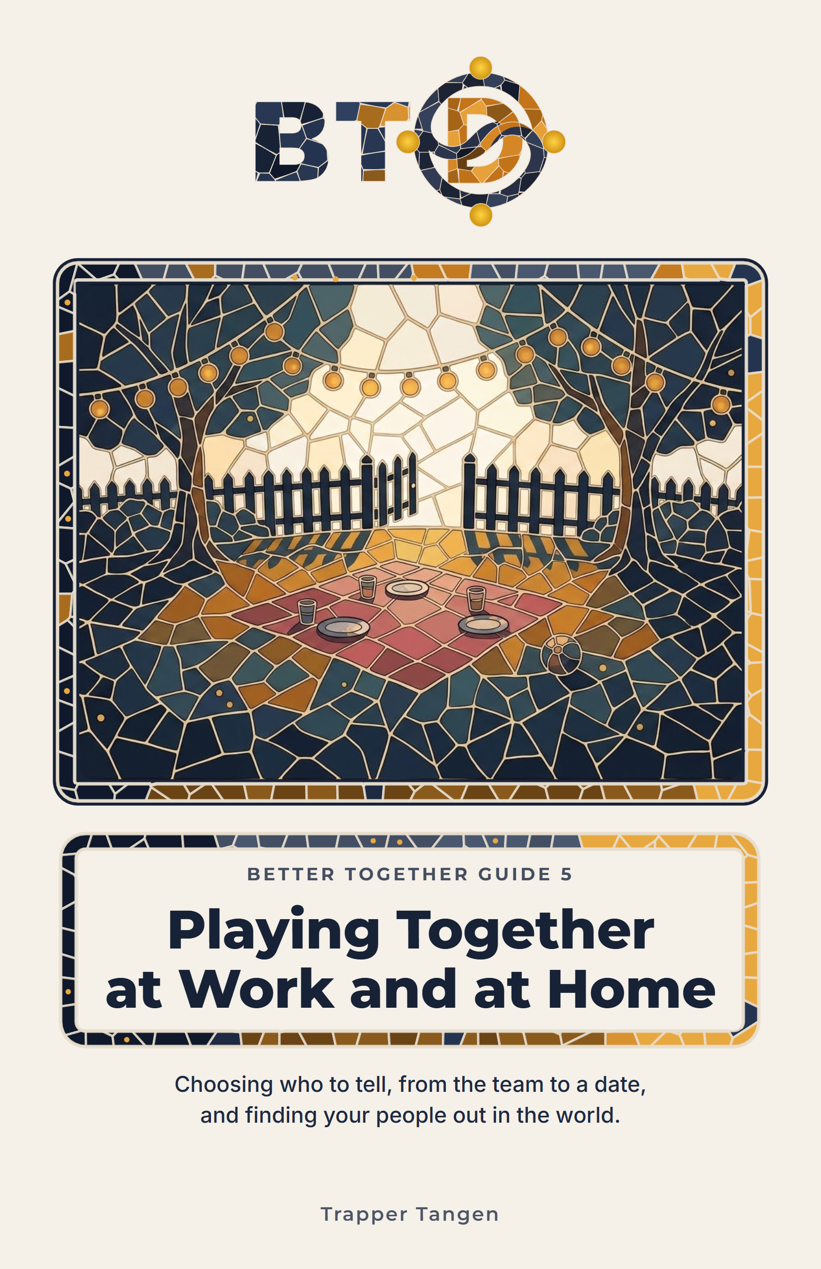 Cover of Playing Together at Work and at Home, a Better Together Guide